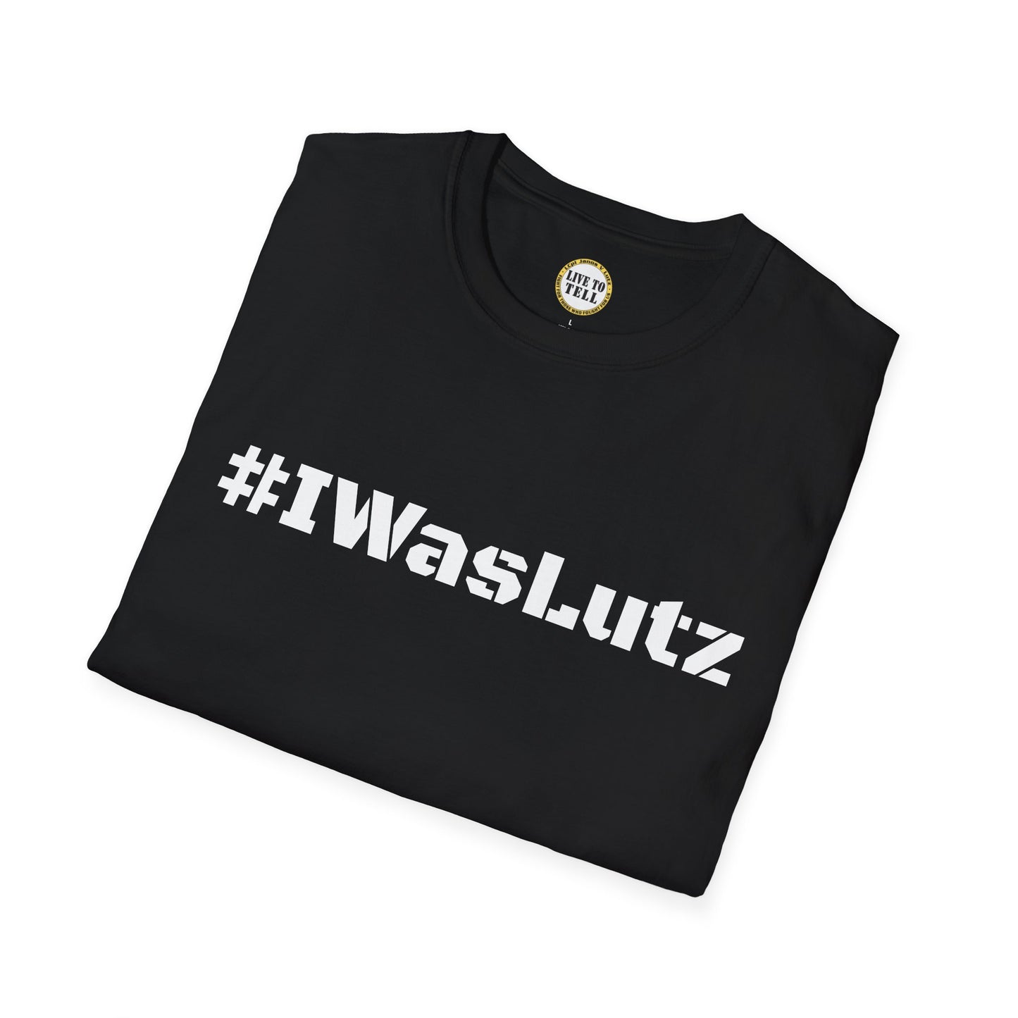 #IWasLutz | Fight PTSD Awareness Tee Unisex Softstyle T-Shirt