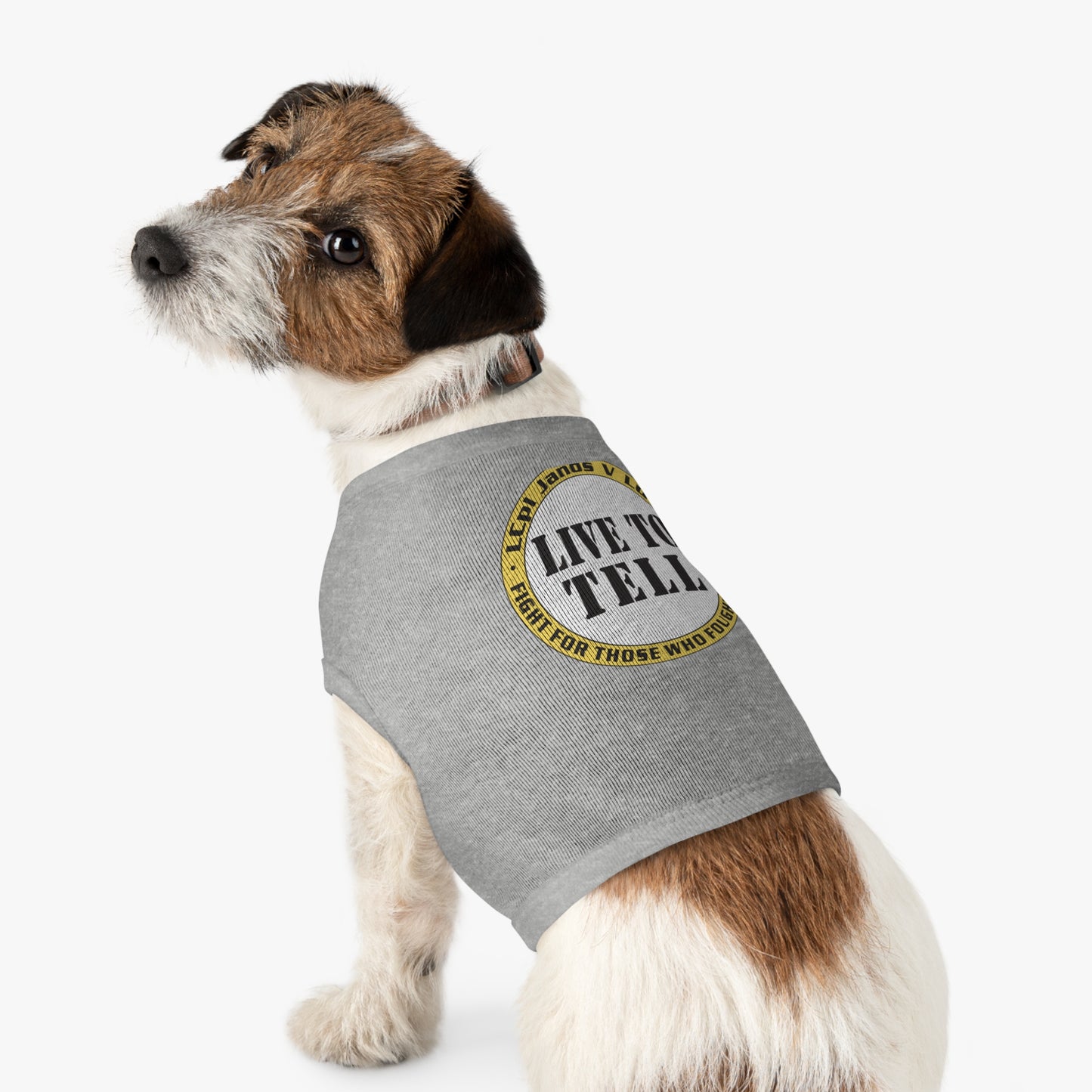 'Live to Tell' Pet Tank Top