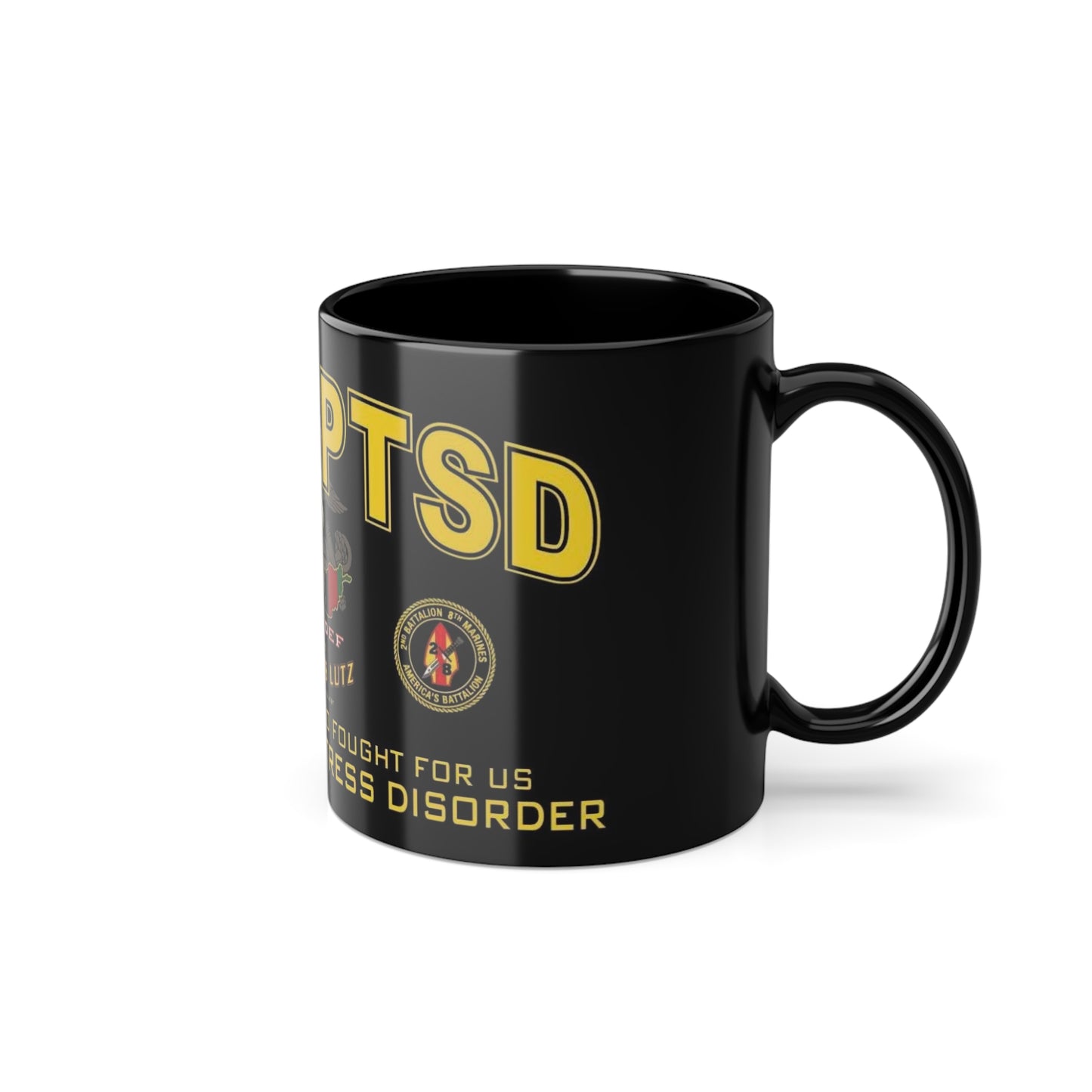 Fight PTSD Ceramic Coffee Cups, 11oz, 15oz