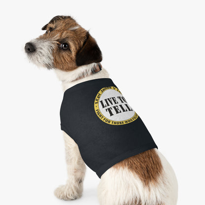 'Live to Tell' Pet Tank Top