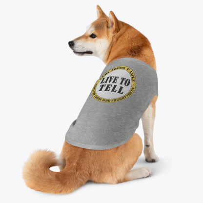 'Live to Tell' Pet Tank Top