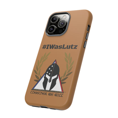 #IWasLutz Tough Cases - Custom Phone Case with - Durable and Stylish Protection for Proud Supporters