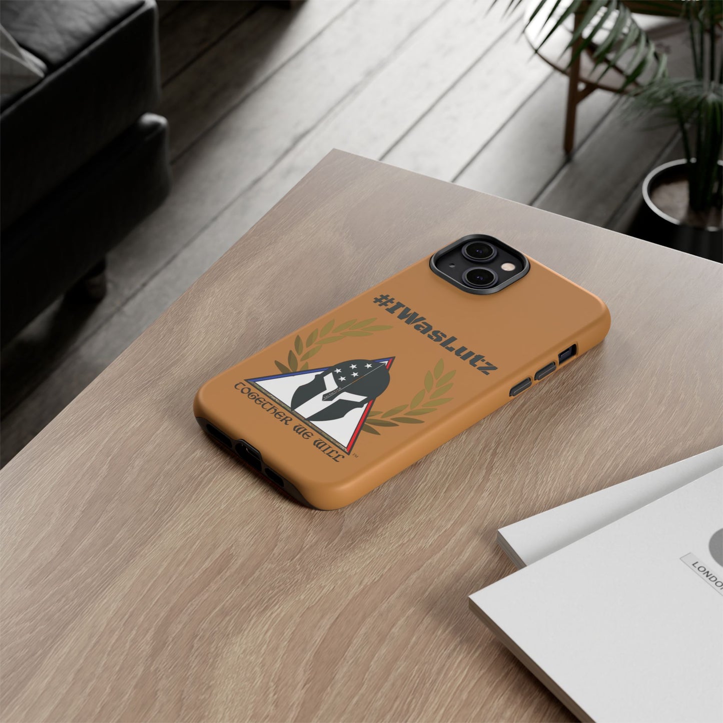 #IWasLutz Tough Cases - Custom Phone Case with - Durable and Stylish Protection for Proud Supporters