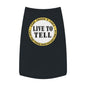 'Live to Tell' Pet Tank Top