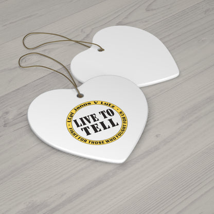 Live To Tell Ceramic Ornament — Memorial Keepsake Star (Fight for Those Who Fought For Us)