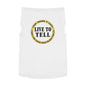 'Live to Tell' Pet Tank Top